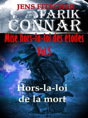 cover image of Hors-la-loi de la mort (TARIK CONNAR Mise hors-la-loi des étoiles 5)